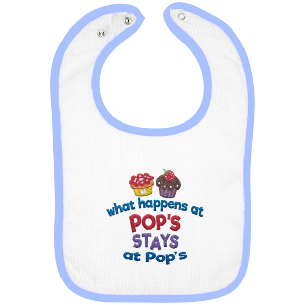 What Happens At Pops - Embroidered Infant Bib