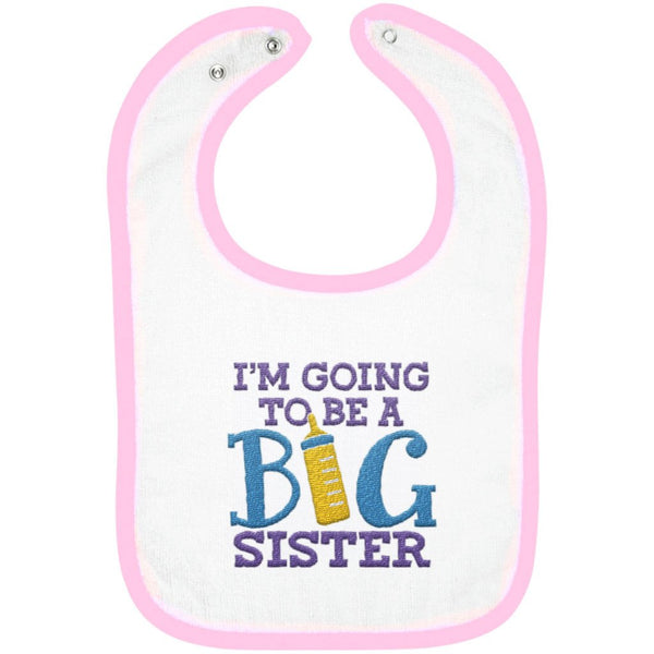 I'm Going to Be a Big Sister - Embroidered Infant Bib