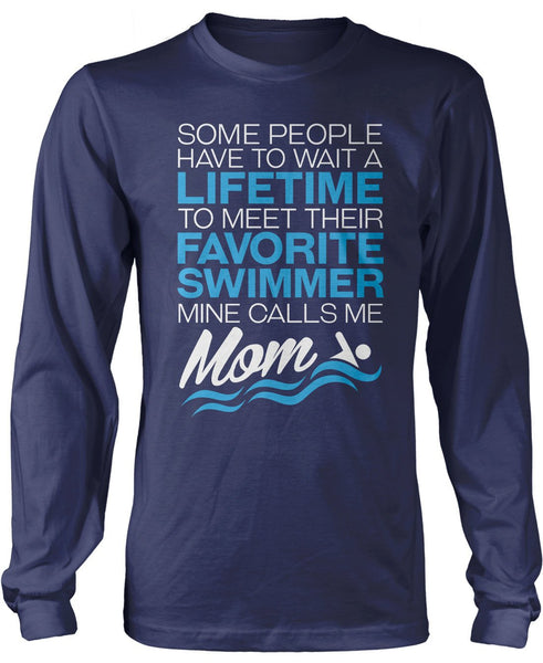 Favorite Swimmer - Mine Calls Me Mom