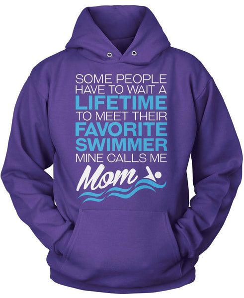 Favorite Swimmer - Mine Calls Me Mom