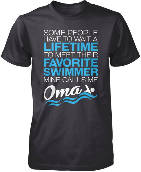 Favorite Swimmer - Mine Calls Me Oma