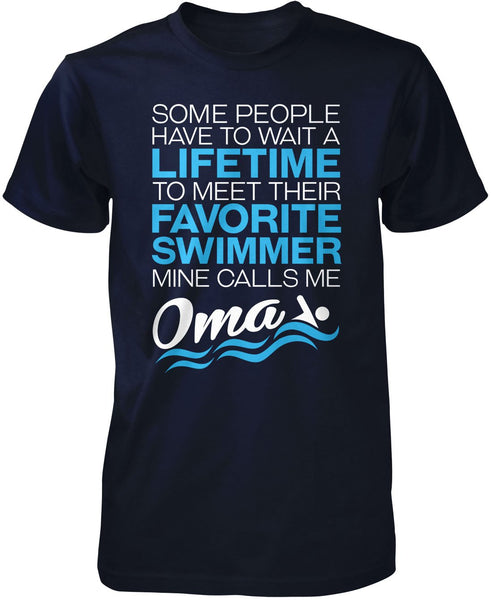 Favorite Swimmer - Mine Calls Me Oma