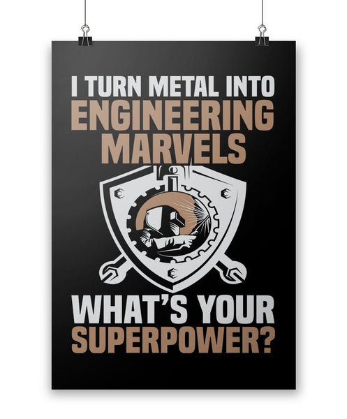 I Turn Metal Into Engineering Marvels - Poster