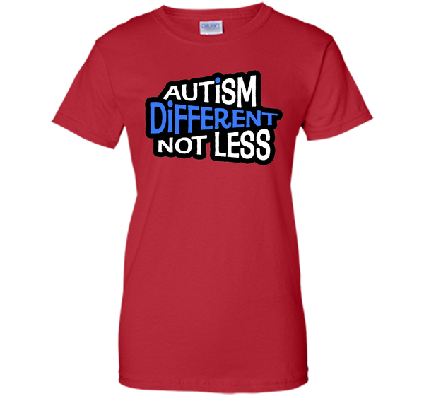 Autism Different Not Less - Autism Awareness T-Shirts T-Shirt