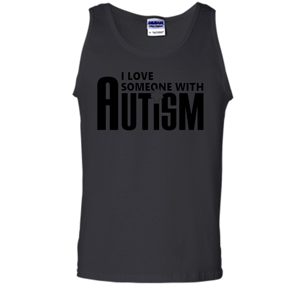 I Love Someone With Autism - Autism Awareness T-Shirts T-Shirt