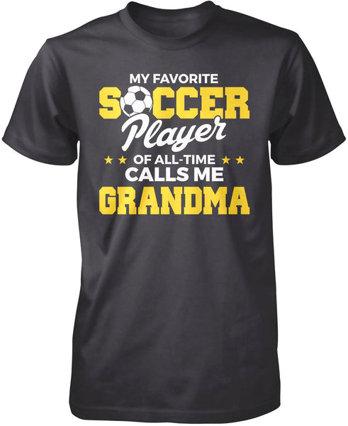 My Favorite Soccer Player Calls Me Grandma