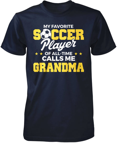 My Favorite Soccer Player Calls Me Grandma