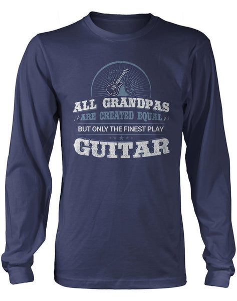 Only the Finest Grandpa's Play Guitar