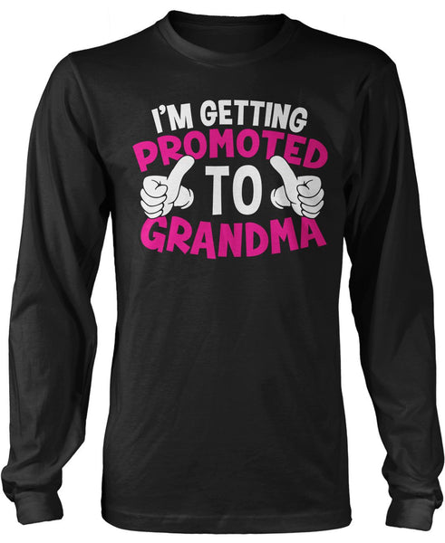I'm Getting Promoted to Grandma