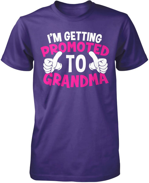 I'm Getting Promoted to Grandma