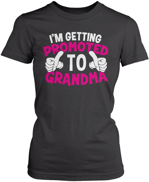 I'm Getting Promoted to Grandma