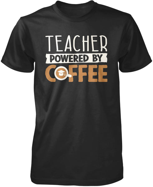Teacher Powered By Coffee