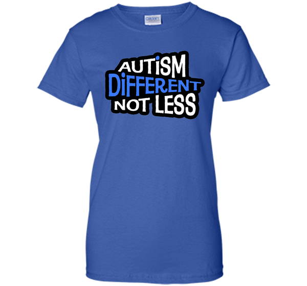Autism Different Not Less - Autism Awareness T-Shirts T-Shirt