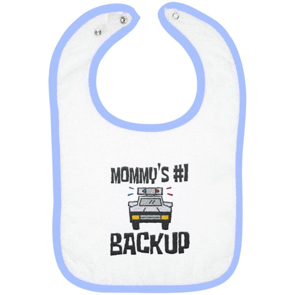 Mom's #1 Backup - Embroidered Infant Bib