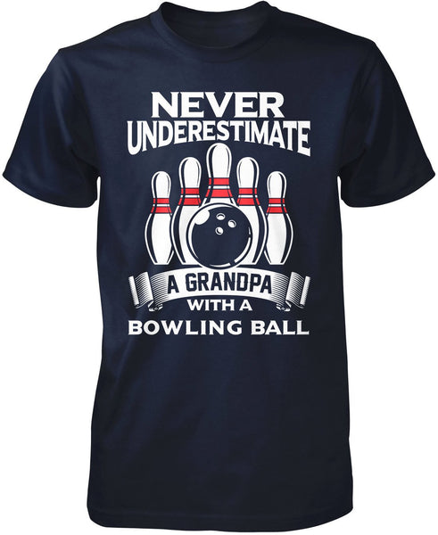 Never Underestimate a Grandpa with a Bowling Ball