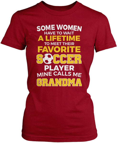 Favorite Soccer Player - Mine Calls Me Grandma