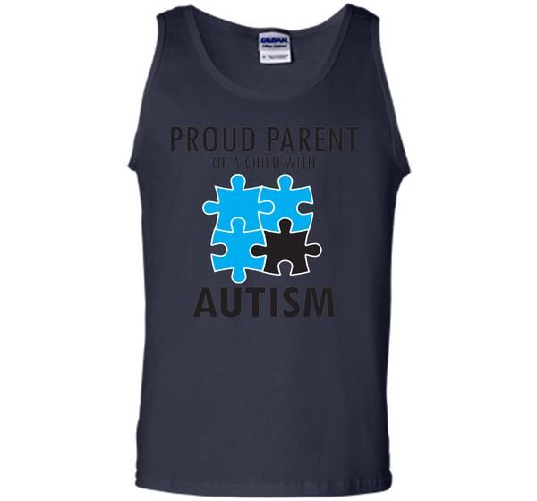 Proud Parent of A Child With Autism - Autism Awareness T-Shirts T-Shirt